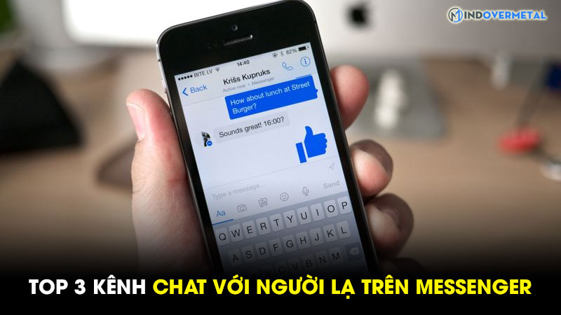 Cách chat với người lạ trên messenger như thế nào?